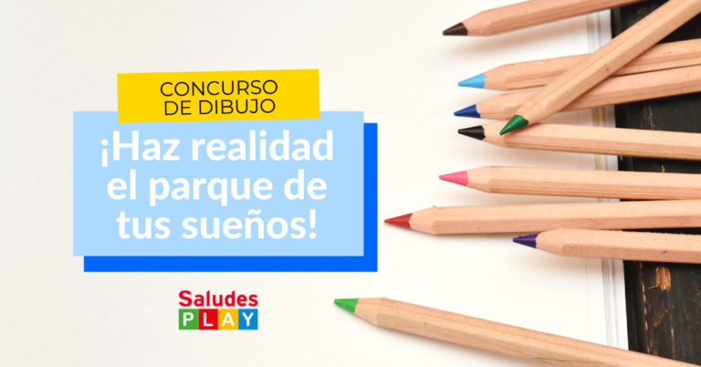 concurso dibujo saludes play parque de tus sueños